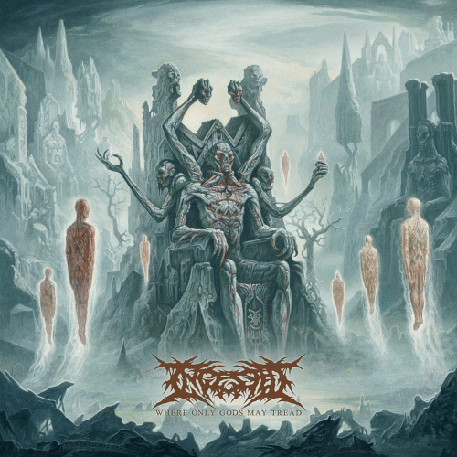 Ingested : Where Only Gods May Tread
